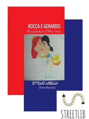 cover image of ROCCA E GERARDO (A story of family love of Uilliam Scekspir)